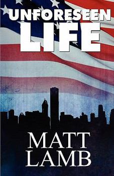 Paperback Unforeseen Life Book