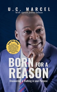 BORN FOR A REASON: Discovering & Walking in your Purpose
