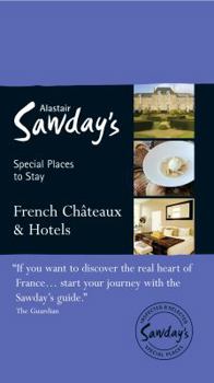 Paperback French Chateaux & Hotels (Special Places to Stay) Book
