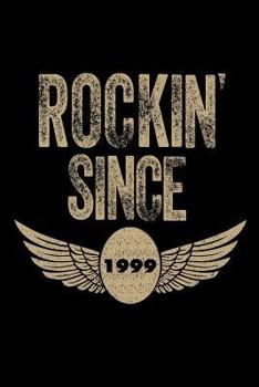 Paperback Rockin' Since 1999: Funny Eagle Wings Birthday Gift Notebook for Teenage Boys Book