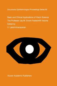 Hardcover Basic and Clinical Applications of Vision Science Book