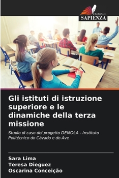 Paperback Gli istituti di istruzione superiore e le dinamiche della terza missione [Italian] Book