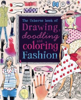 Paperback Drawing, Doodling And Coloring Fashion Book