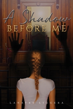 Paperback A Shadow Before Me Book