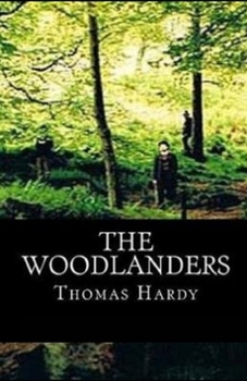 Paperback The Woodlanders Illustrated Book