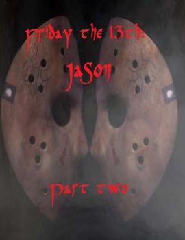 Paperback Friday the 13th: Jason part 2 Book