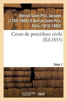 Paperback Cours de Procédure Civile. Tome 1 [French] Book