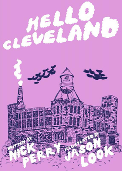 Paperback Hello Cleveland: Things You Should Know about the Most Unique City in the World Book