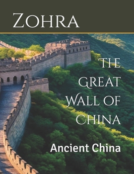 Paperback The Great Wall of China: Ancient China Book