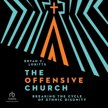 MP3 CD The Offensive Church: Breaking the Cycle of Ethnic Disunity Book