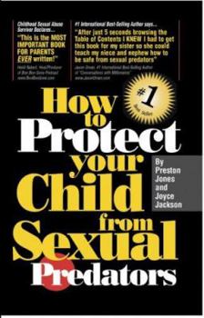 Paperback How to Protect Your Child from Sexual Predators Book