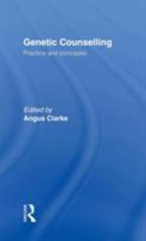 Hardcover Genetic Counselling: Practice and Principles Book