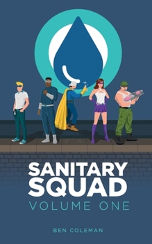 Paperback Sanitary Squad: Volume One Book