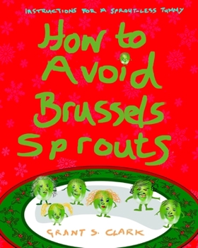 Paperback How to Avoid Brussels Sprouts Book