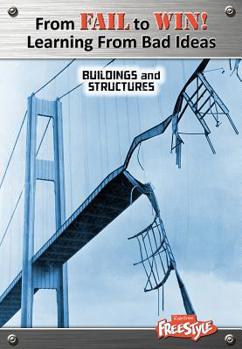 Buildings and Structures - Book  of the From Fail to Win! Learning from Bad Ideas