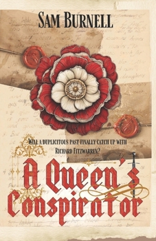 Paperback A Queen's Conspirator: Tudor Historical Fiction Novel - Mercenary For Hire Book 8 Book