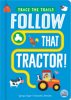 Board book Follow That Tractor! Book