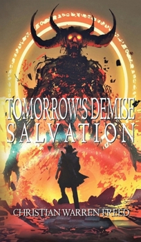 Hardcover Tomorrow's Demise: Salvation Book