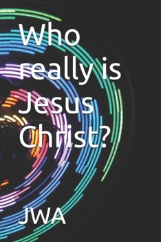 Paperback Who really is Jesus Christ? Book
