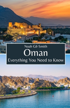 Paperback Oman: Everything You Need to Know Book
