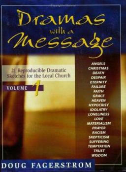 Paperback Dramas with a Message, Vol. 1: 21 Reproducible Dramas for the Local Church Book
