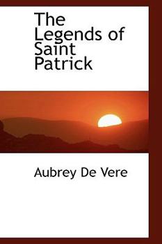 Paperback The Legends of Saint Patrick Book