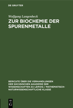 Hardcover Zur Biochemie Der Spurenmetalle [German] Book