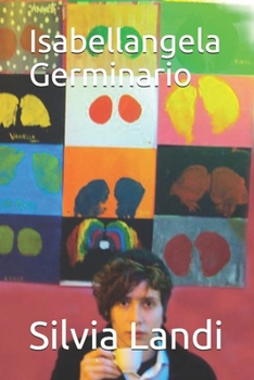 Isabellangela Germinario (Italian Edition)