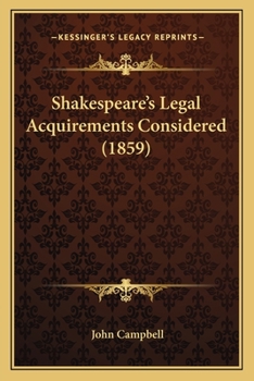 Paperback Shakespeare's Legal Acquirements Considered (1859) Book
