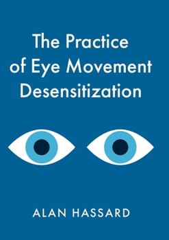 Paperback The Practice of Eye Movement Desensitization Book