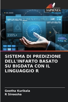 Sistema Di Predizione Dell'infarto Basato Su Bigdata Con Il Linguaggio R