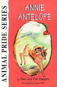 Annie Antelope - Book  of the Animal Pride