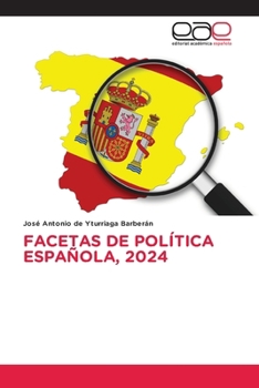 Paperback Facetas de Política Española, 2024 [Spanish] Book