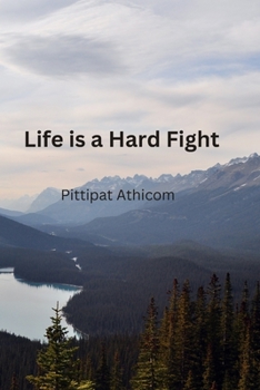 Paperback Life is a hard fight Book