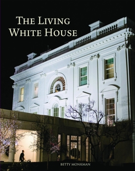 Paperback Living White House (2013) Book