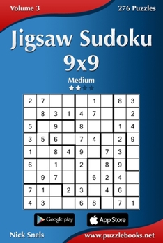 Paperback Jigsaw Sudoku 9x9 - Medium - Volume 3 - 276 Puzzles Book