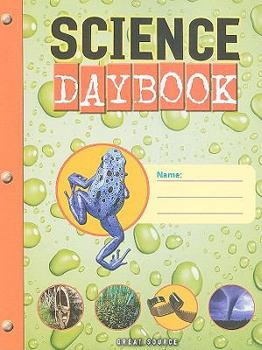 Great Source Science Daybooks: Student Edition Grade 4 2004