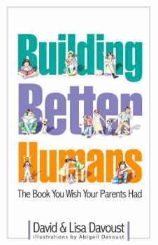 Hardcover Building Better Humans Book