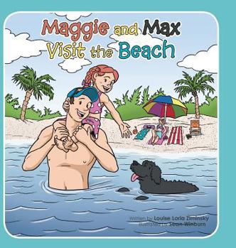 Hardcover Maggie and Max Visit the Beach Book