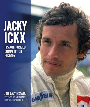 Hardcover Jacky Ickx: His Authorised Competition History Book