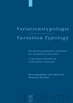 Hardcover Variationstypologie / Variation Typology: Ein Sprachtypologisches Handbuch Der Europäischen Sprachen in Geschichte Und Gegenwart / A Typological Handb [German] Book