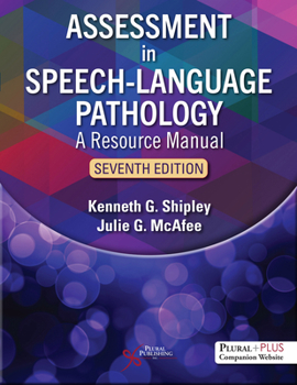 Paperback Assessment in Speech-Language Pathology: A Resource Manual Book