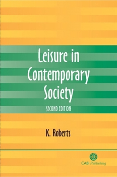 Paperback Leisure in Contemporary Society Book