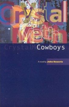 Paperback Crystal Meth Cowboys Book