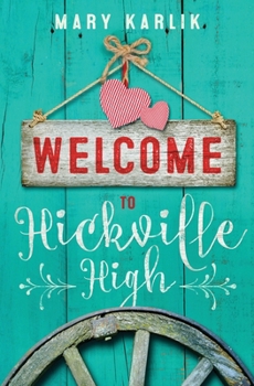 Paperback Welcome To Hickville High Book