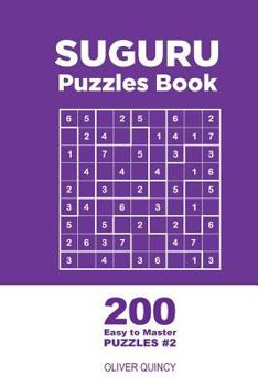 Paperback Suguru - 200 Easy to Master Puzzles 9x9 (Volume 2) Book
