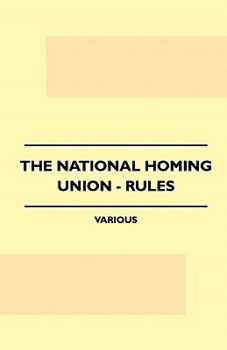 Paperback The National Homing Union - Rules Book