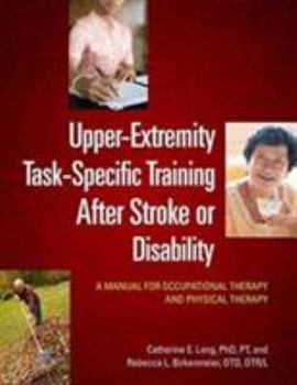 Spiral-bound Upper-Extremity Task-Specific Training After Stroke or Disability Book