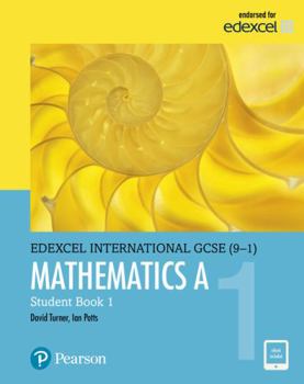 Paperback Edexcel International GCSE (9-1) Mathematics A Student Book 1: print and ebook bundle Book