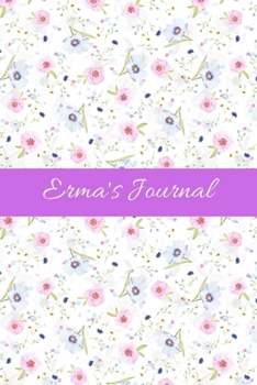 Erma's Journal: Cute Personalized Name College-Ruled Notebook for Girls & Women - Blank Lined Gift Journal/Diary for Writing & Note Taking